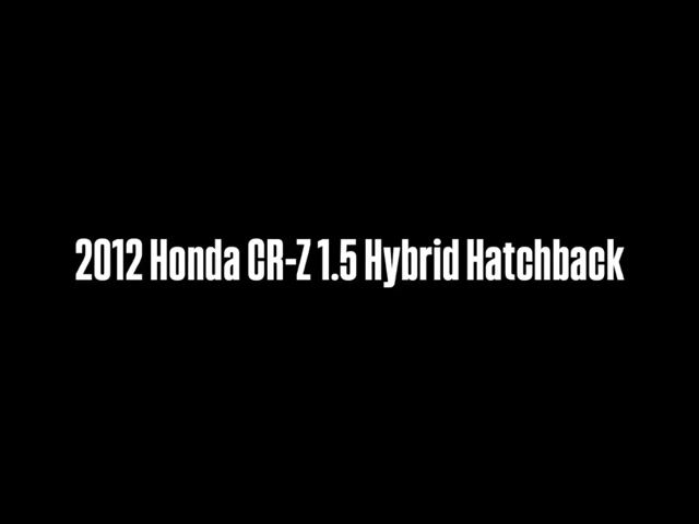 2012 Honda CR-Z 1.5 (HYBRID) (A) - 1