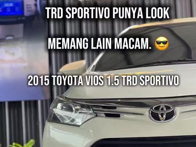 2015 Toyota VIOS 1.5 TRD SPORTIVO Good Condition - 1
